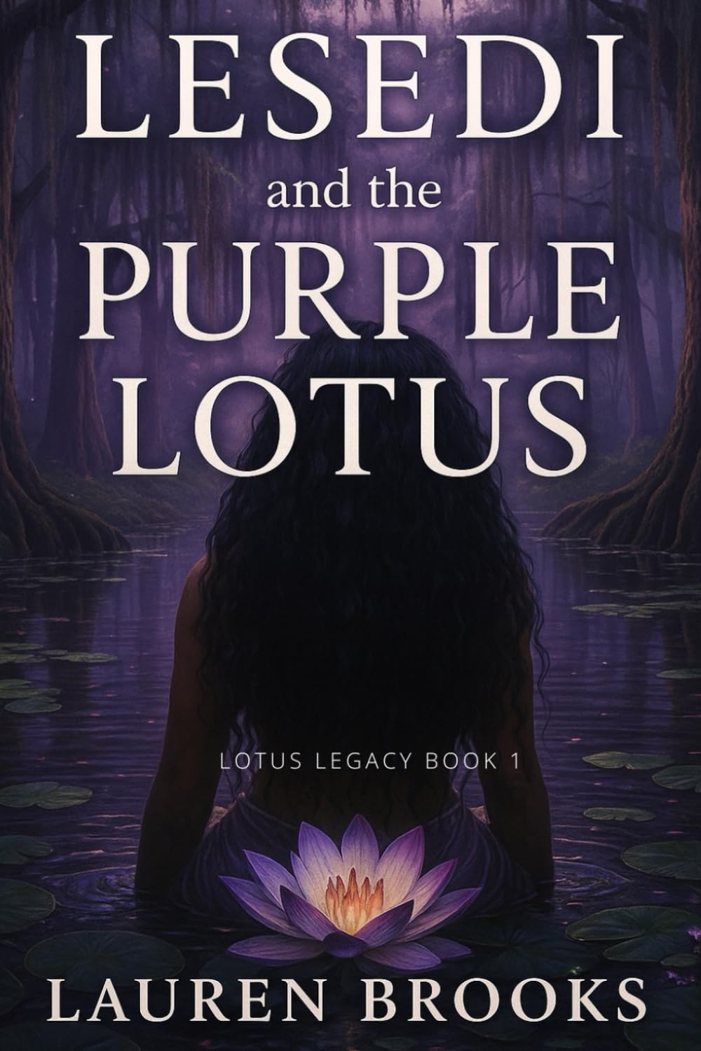 Lesedi and the Purple Lotus: Lotus Legacy Book One