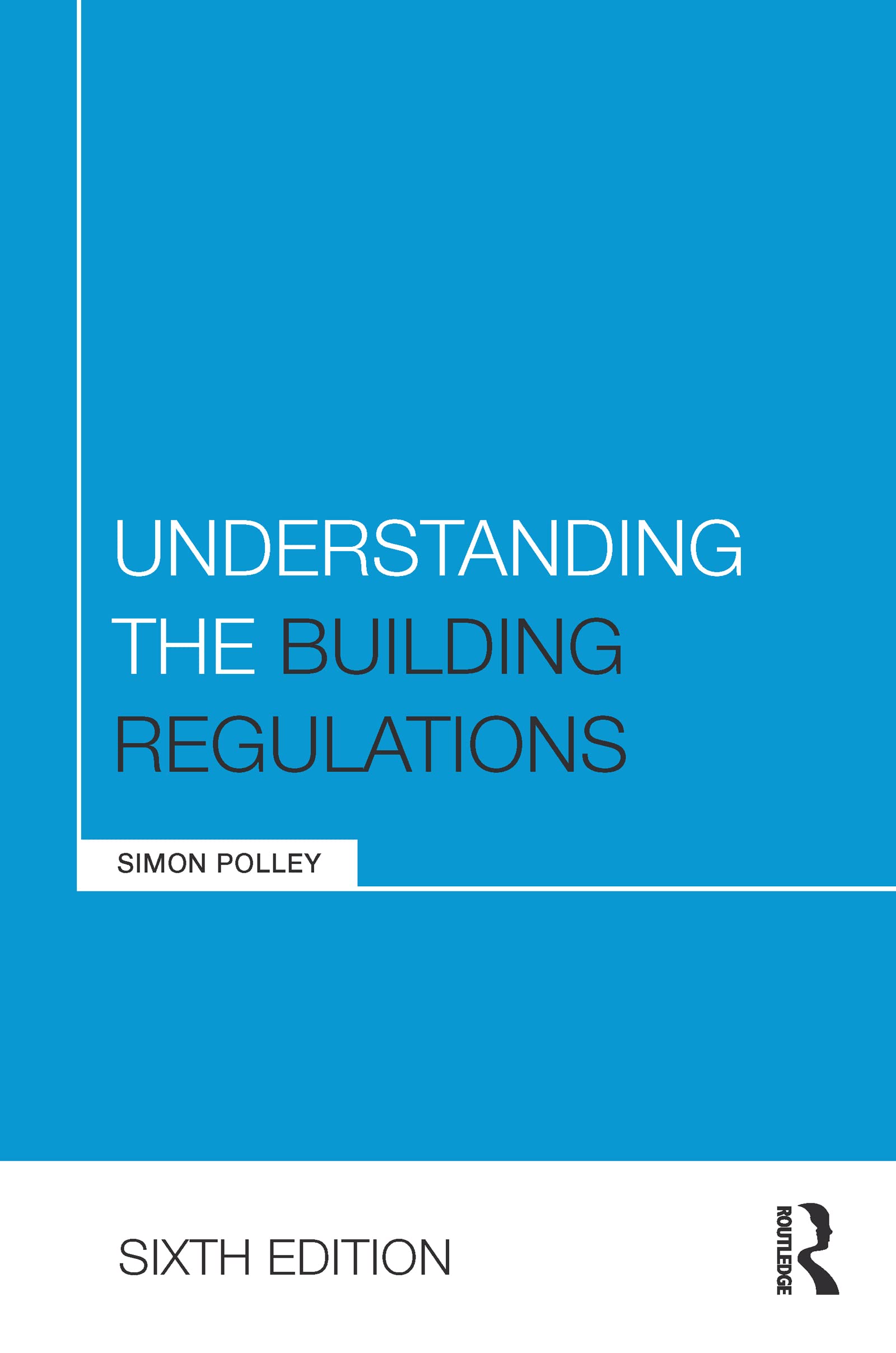 Building Regulations livre de droit de la construction pour architectes et ingénieurs