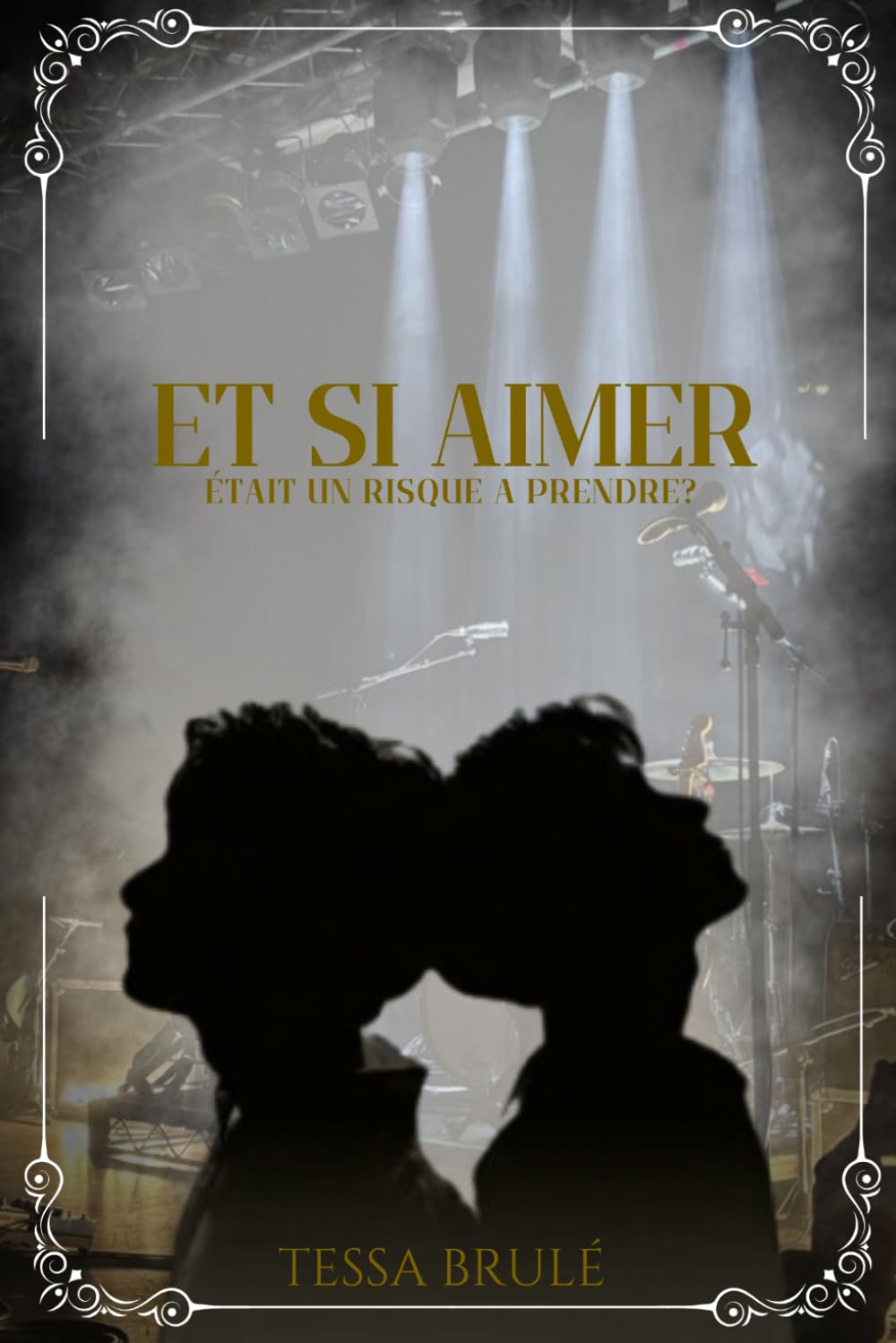 Et si aimer était un risque a prendre? (À nos histoires imparfaites)