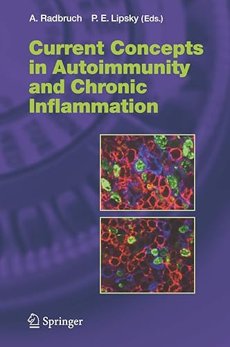 Current Concepts in Autoimmunity and Chronic Inflammation (Current Topics in Microbiology and Immunology, 305, Band 305)