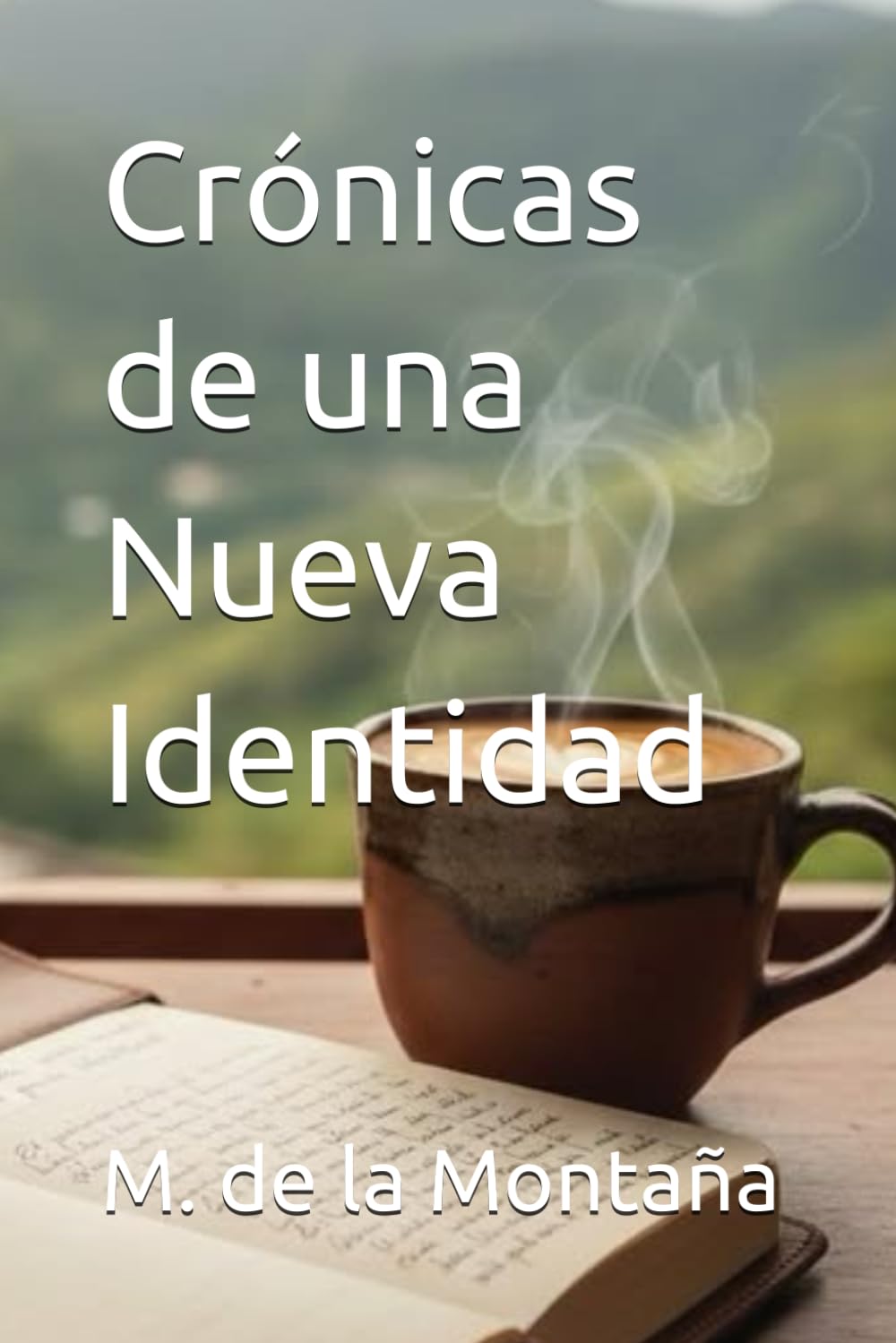 Crónicas de una Nueva Identidad