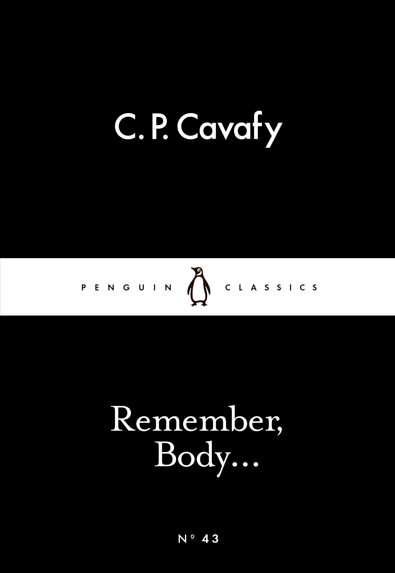 Remember, Body... (Penguin Little Black Classics)