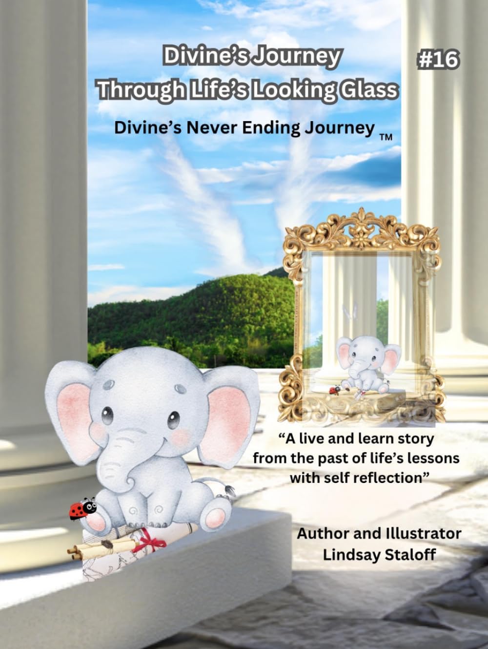 Divine’s Journey Through Life’s Looking Glass (Divine’s Never Ending Journey)