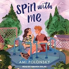 Spin with Me Audiobook By Ami Polonsky cover art