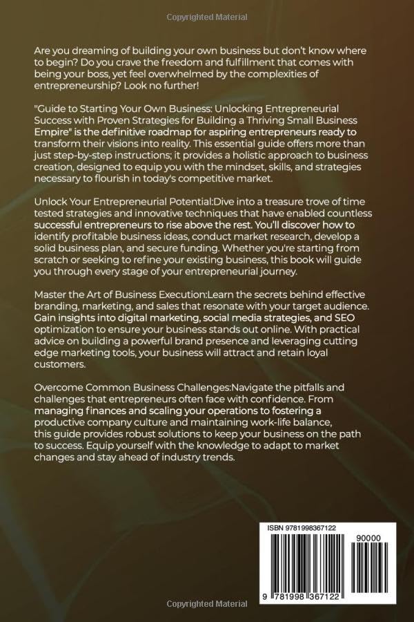 Guide to Starting Your Own Business: Unlocking Entrepreneurial Success with Proven Strategies For Building a Thriving Small Business Empire (Dummies Business Startup Guide) - Image 2