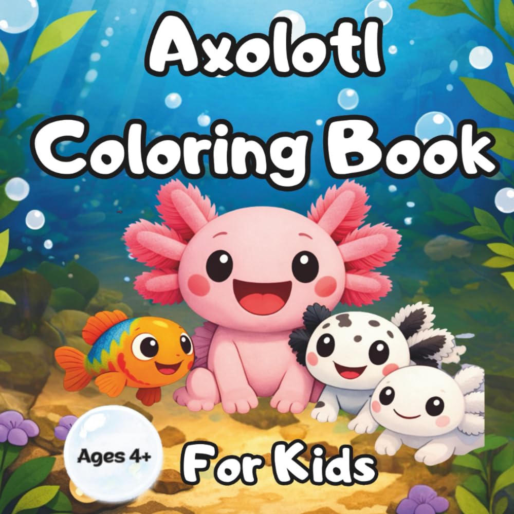 Axolotl Coloring Book