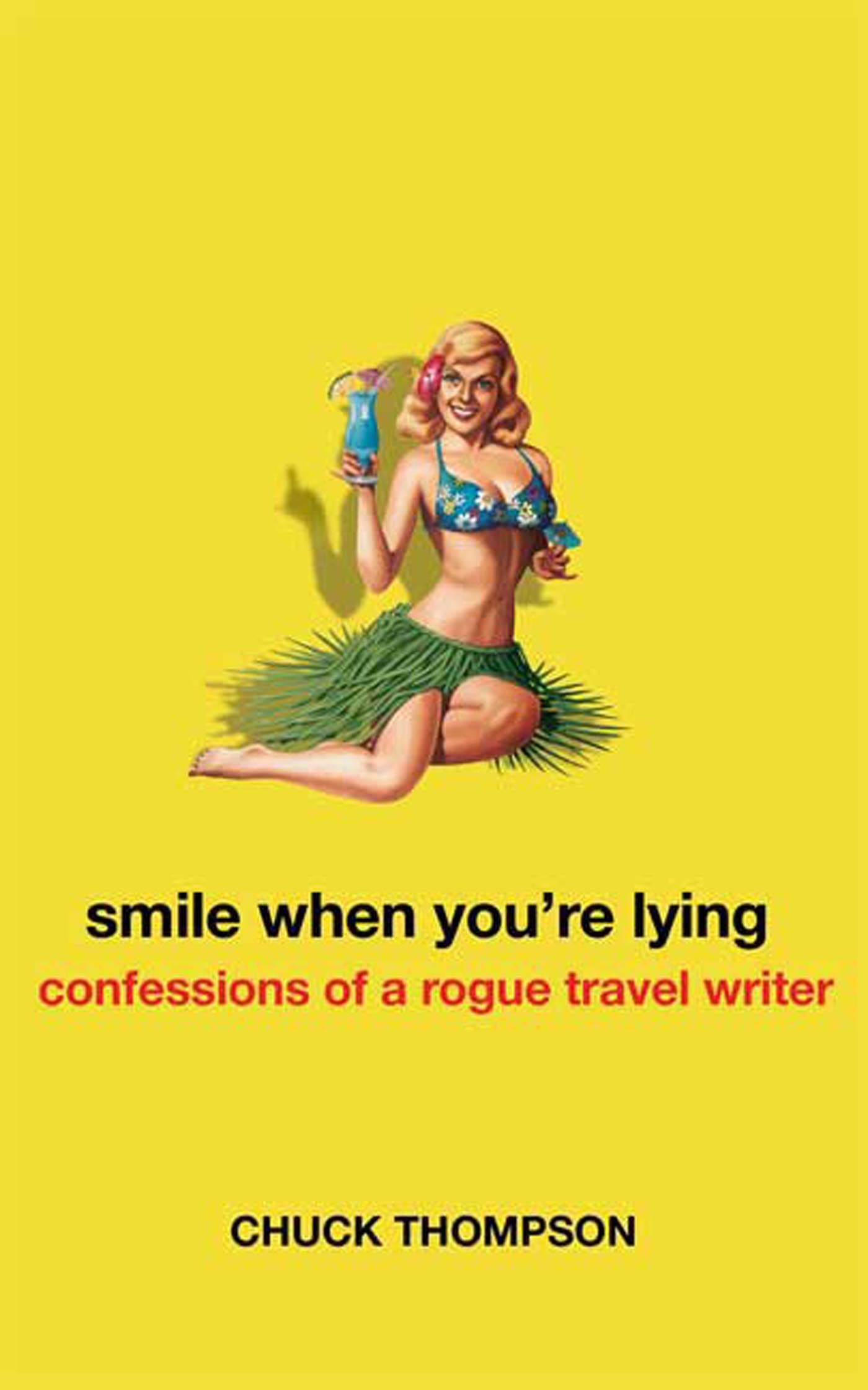 Smile When You're Lying