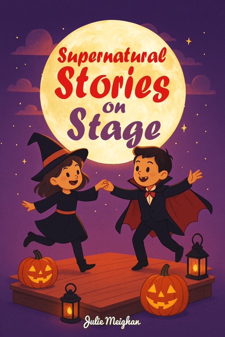 Supernatural Stories on Stage: 22 (On Stage Books)