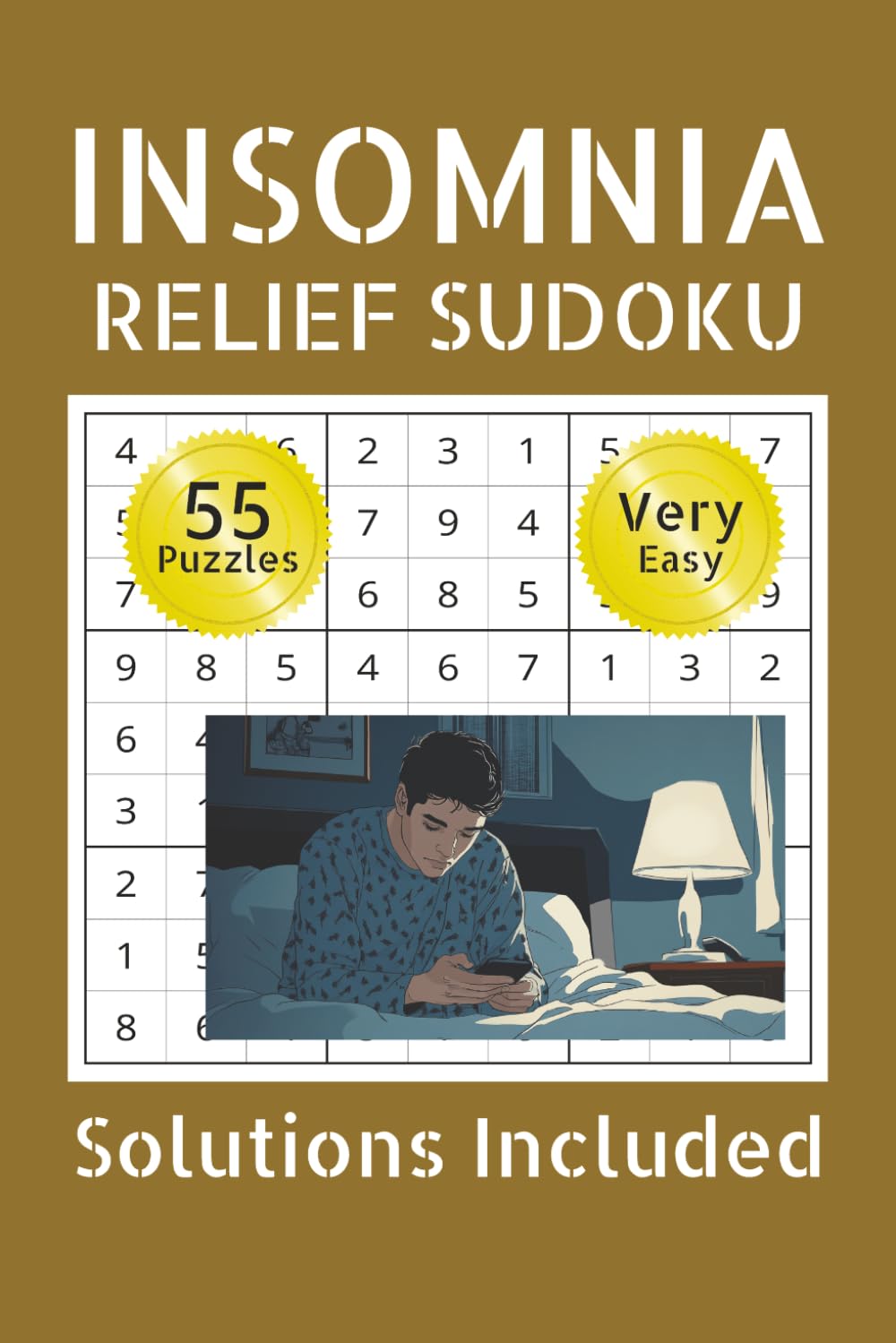 Insomnia Sudoku Book: Relaxing Sudoku for Better Sleep | Calm Your Mind, Reduce Anxiety & Nighttime Overthinking | Mindfulness Puzzle Book with Answer Key