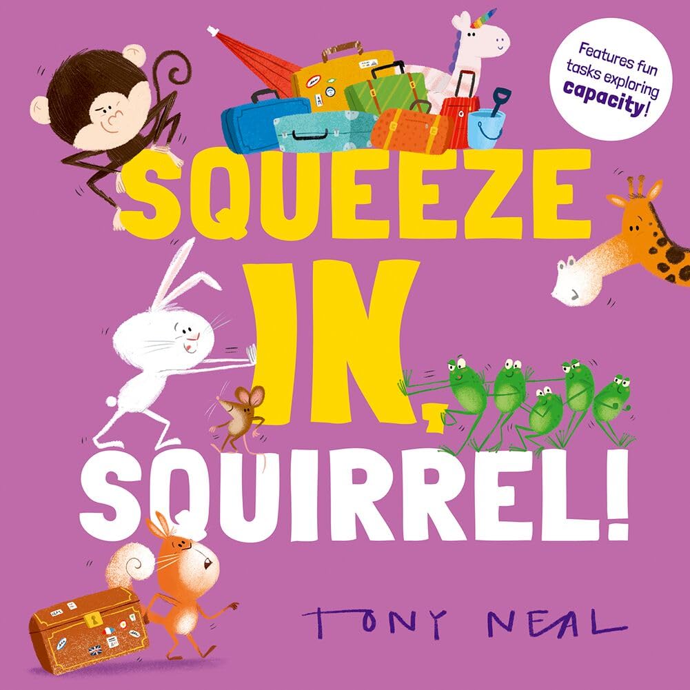 Squeeze In, Squirrel! by Oxford Children's Books, Tony Neal - 9780192782847