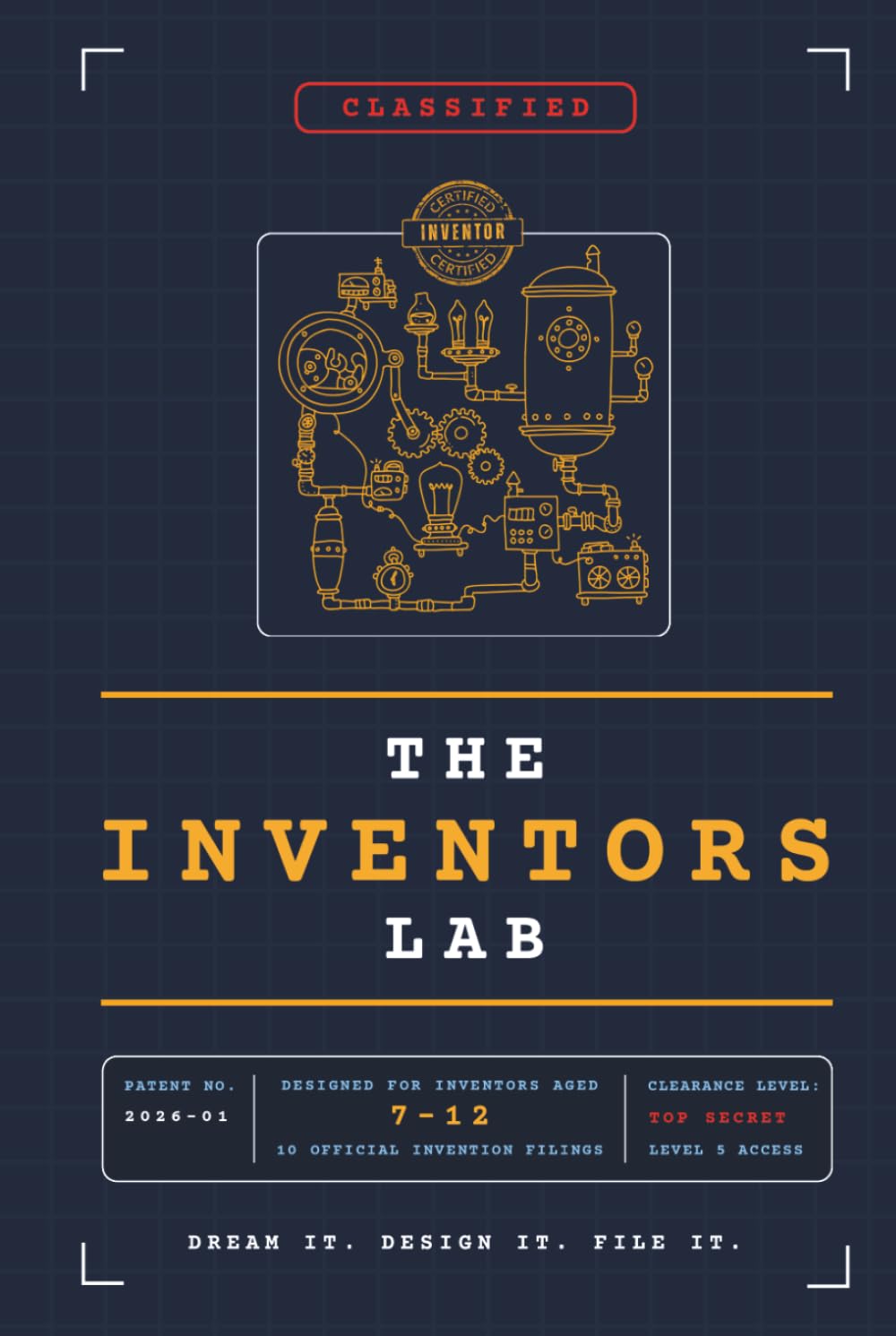 The Inventors Lab: The notebook for the kid who always has ideas.