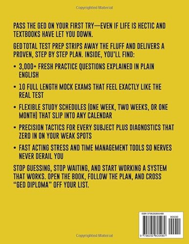 GED-Total-Test-Prep-The-Complete-Up-to-Date-Study-Guide-to-ACE-the-GED-Exam-and-Achieve-Your-Best-Score-Step-by-Step-Guidance-Practice-That-Works-Proven-Expert-Tips