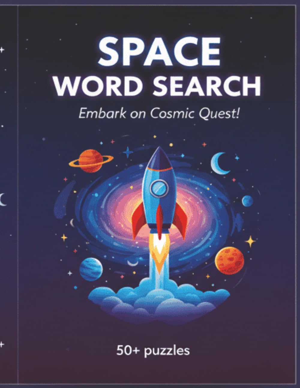 Large Print Space Puzzle Word Search: 50 Easy Word Search Puzzles for Space Enthusiasts