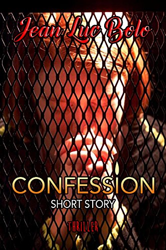 Télécharger CONFESSION livre En ligne
