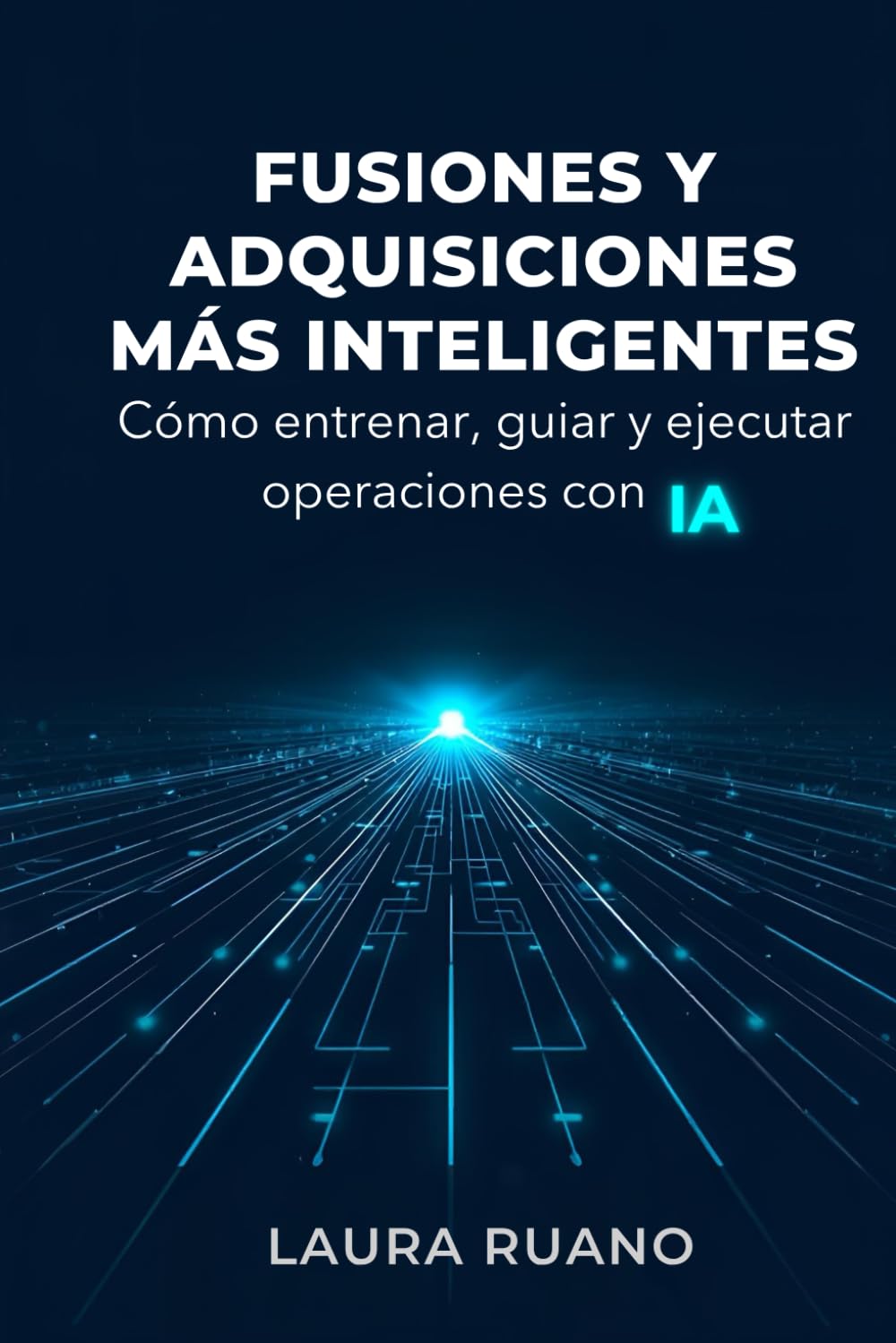 Fusiones y Adquisiciones Más Inteligentes: Cómo entrenar, guiar y ejecutar operaciones con IA