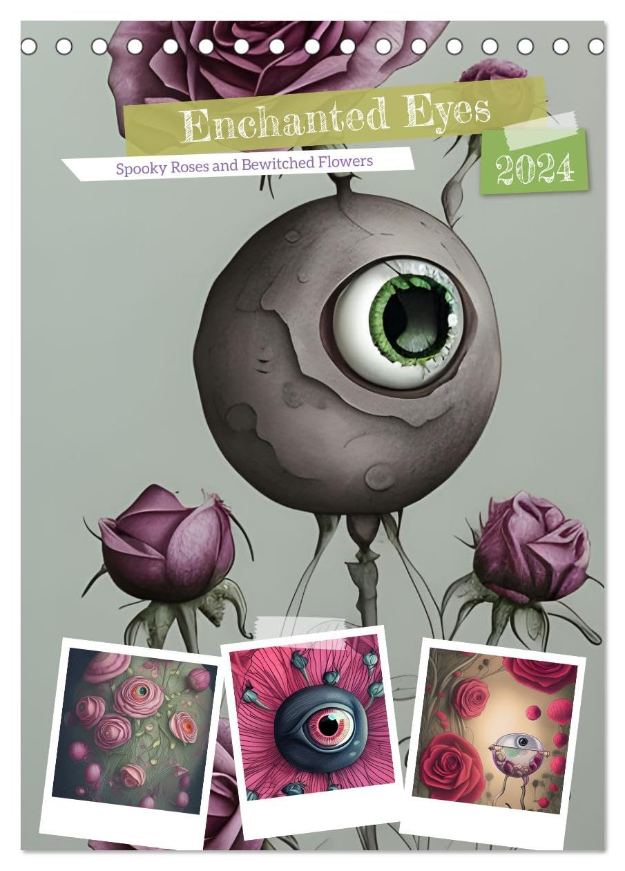 Enchanted Eyes (Tischkalender 2024 DIN A5 hoch), CALVENDO Monatskalender