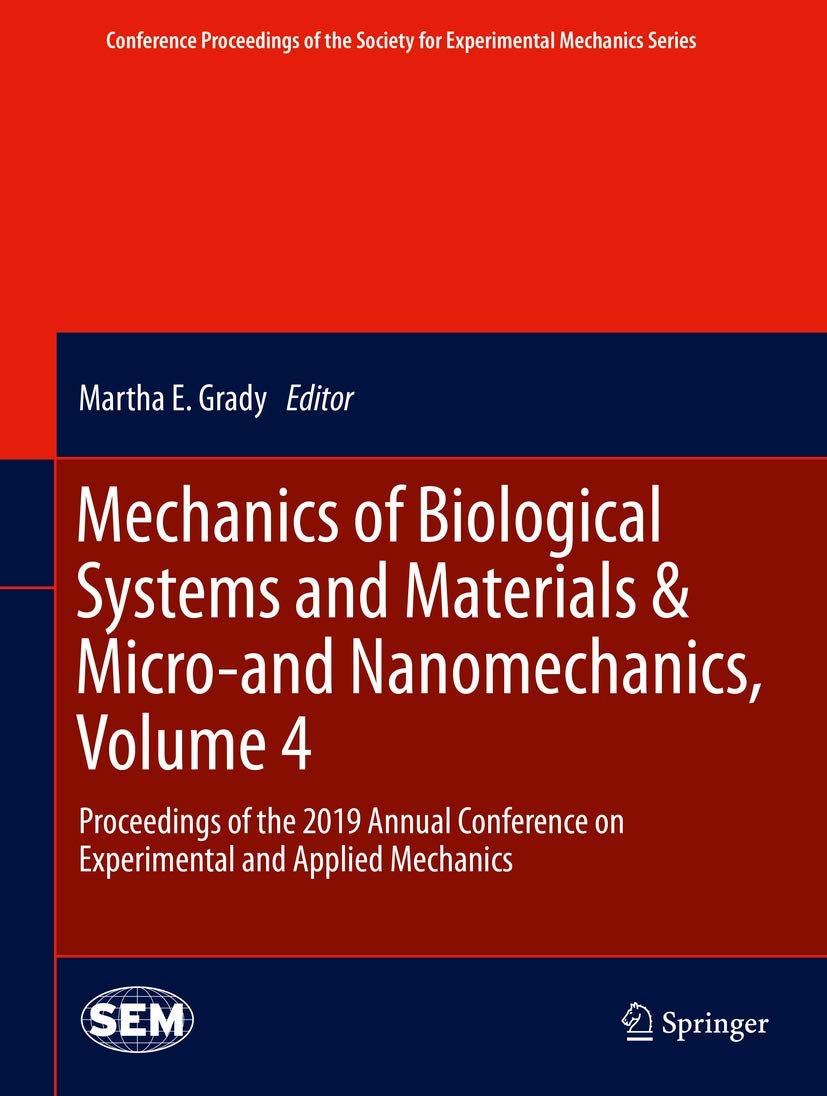 Mechanics Of Biological Systems And Materials Micro And Nanomechanics