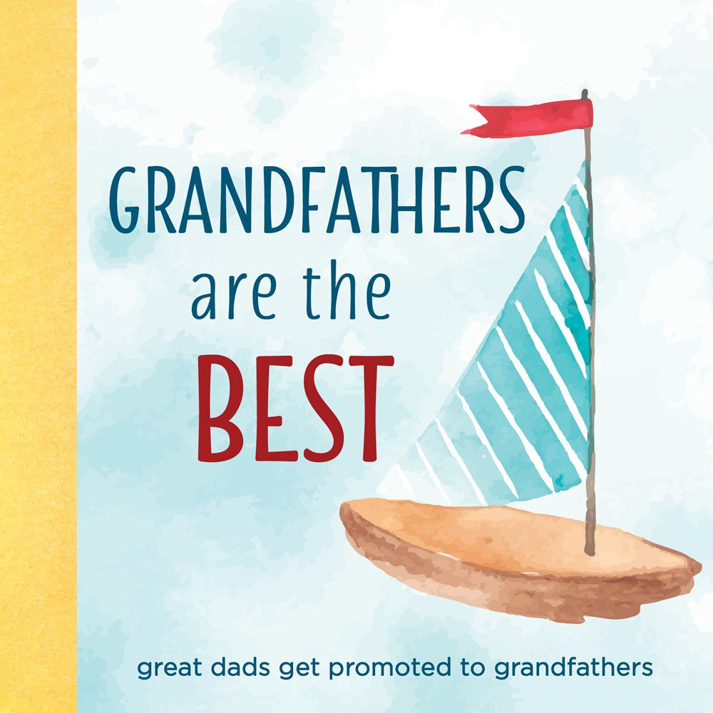 Grandfathers Are The Best [Hardcover] Sellers Publishing Inc