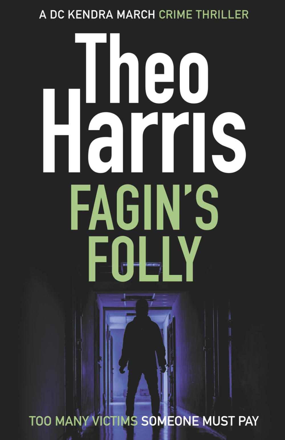 Fagin's Folly (Summary Justice series)