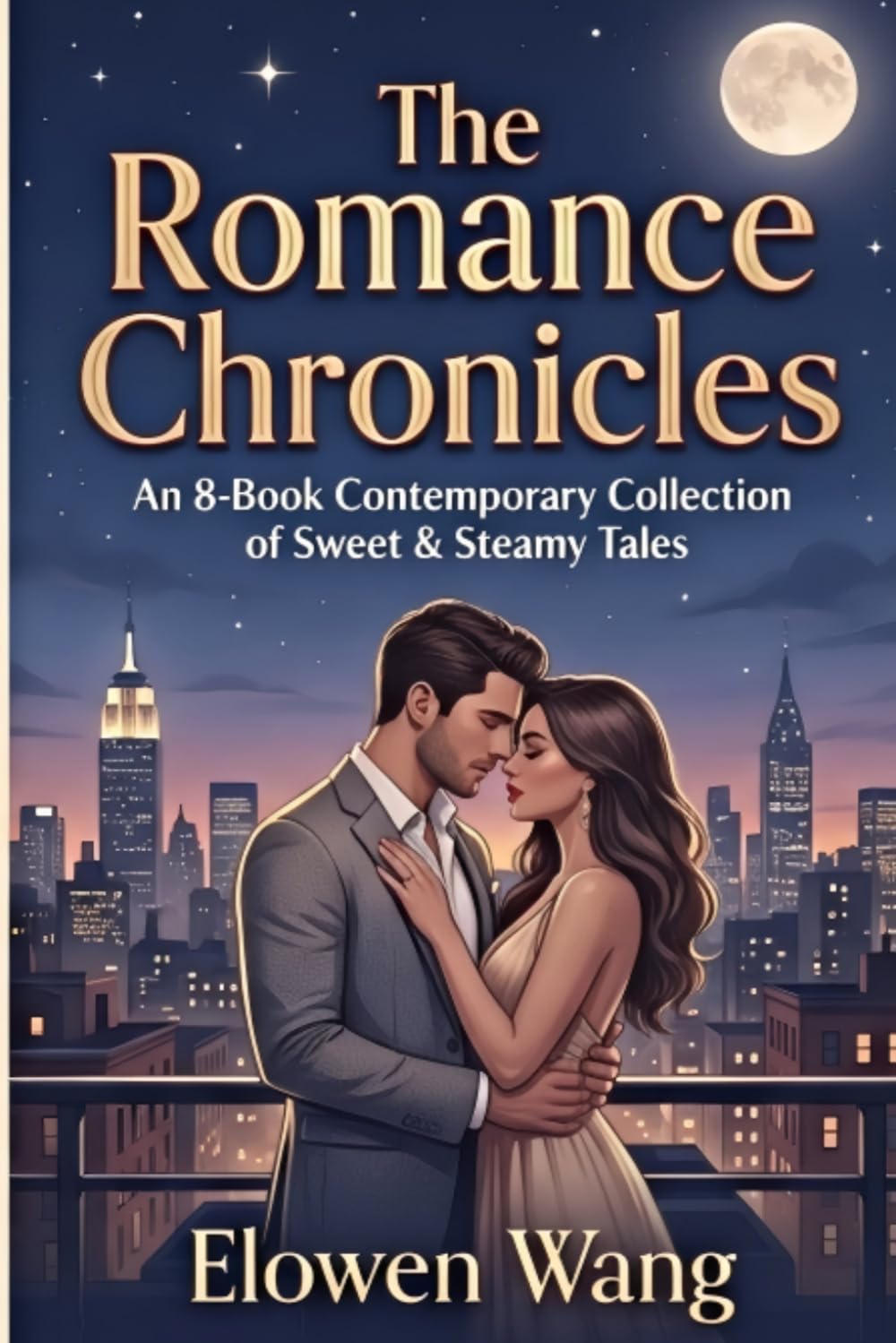 The Romance Chronicles: An 8-Book Contemporary Collection of Sweet & Steamy Tales (Echoes of the Heart: Tales of Love & Redemption)