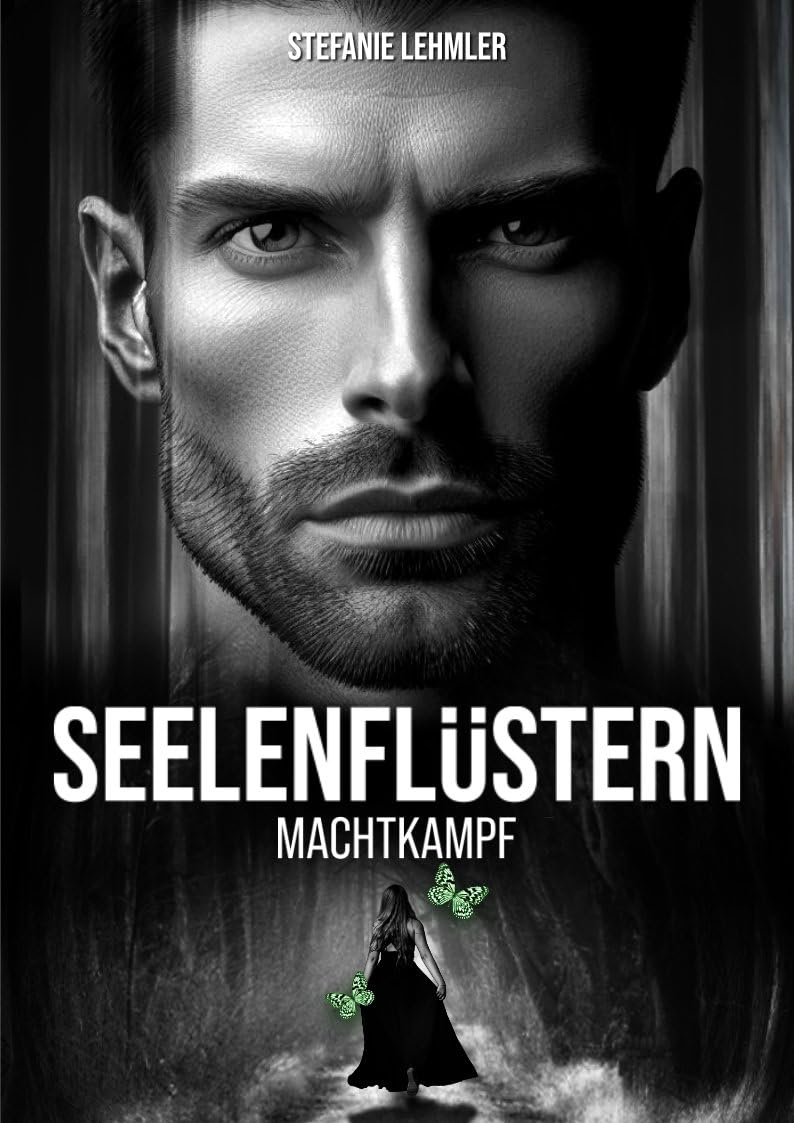 Seelenflüstern : Machtkampf