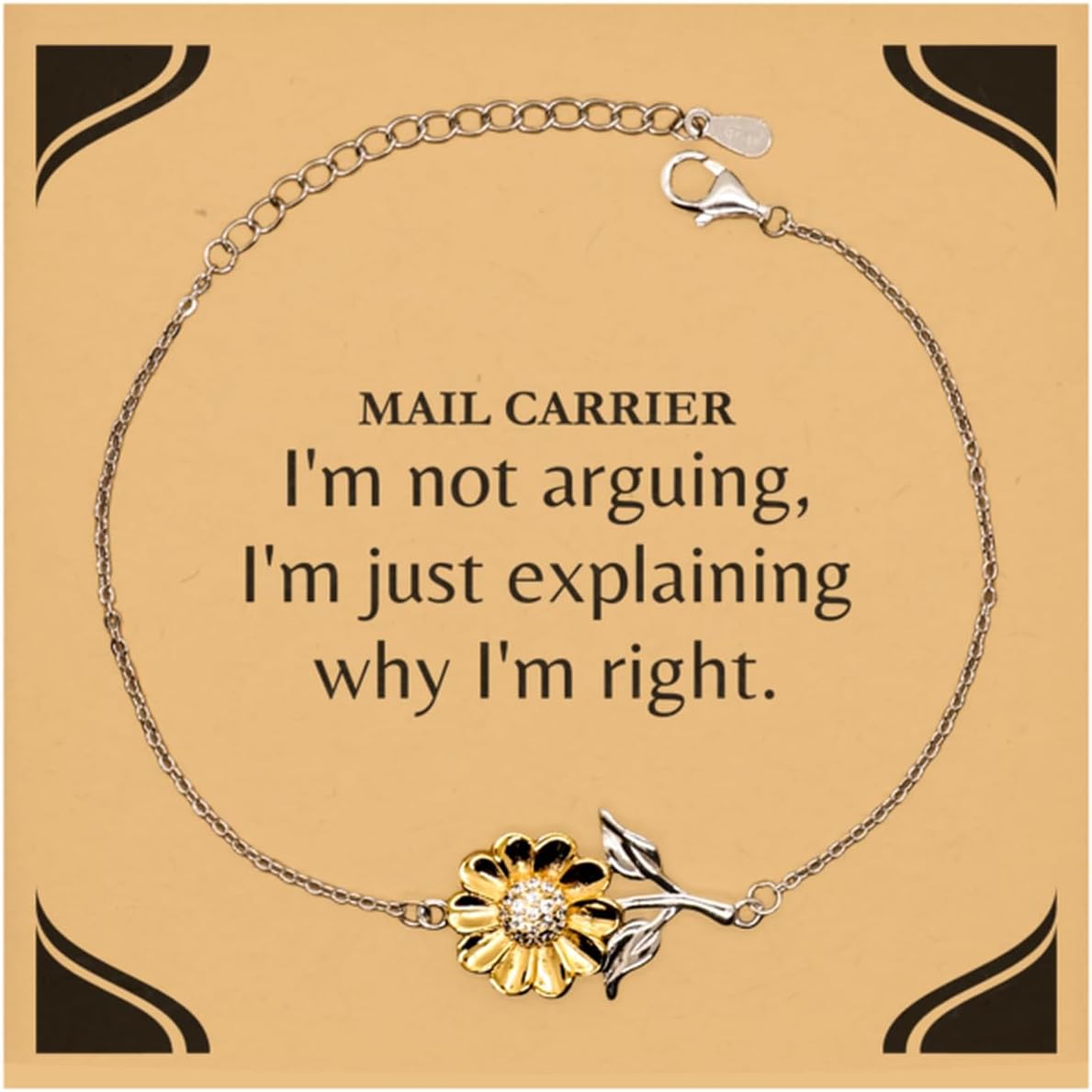 Funny Mail Carrier Gifts, I'm not arguing, I'm just explaining, Appreciation Gag Sunflower Bracelet for Mail Carrier, Men, Women, Friends, Coworkers
