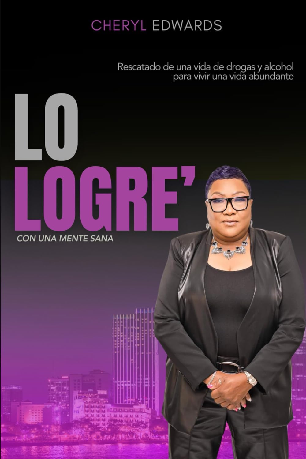 LO LOGRE': Con Una Mente Sana