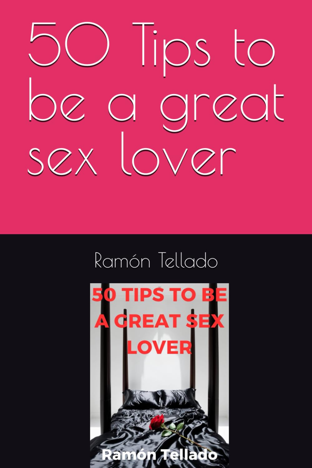 50 Tips to be a great sex lover