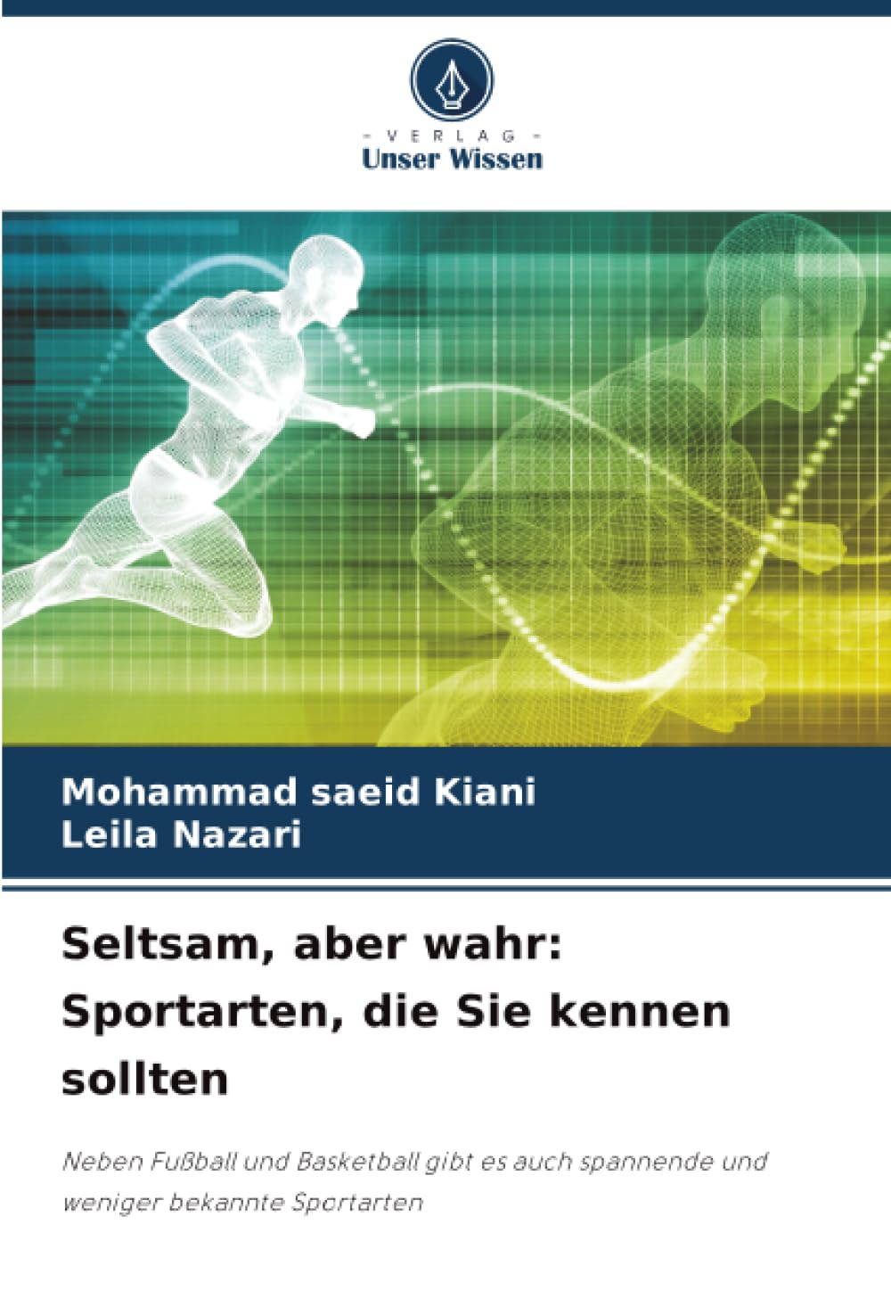 Seltsam, aber wahr: Sportarten, die Sie kennen sollten: Neben Fußball und Basketball gibt es auch spannende und weniger bekannte Sportarten
