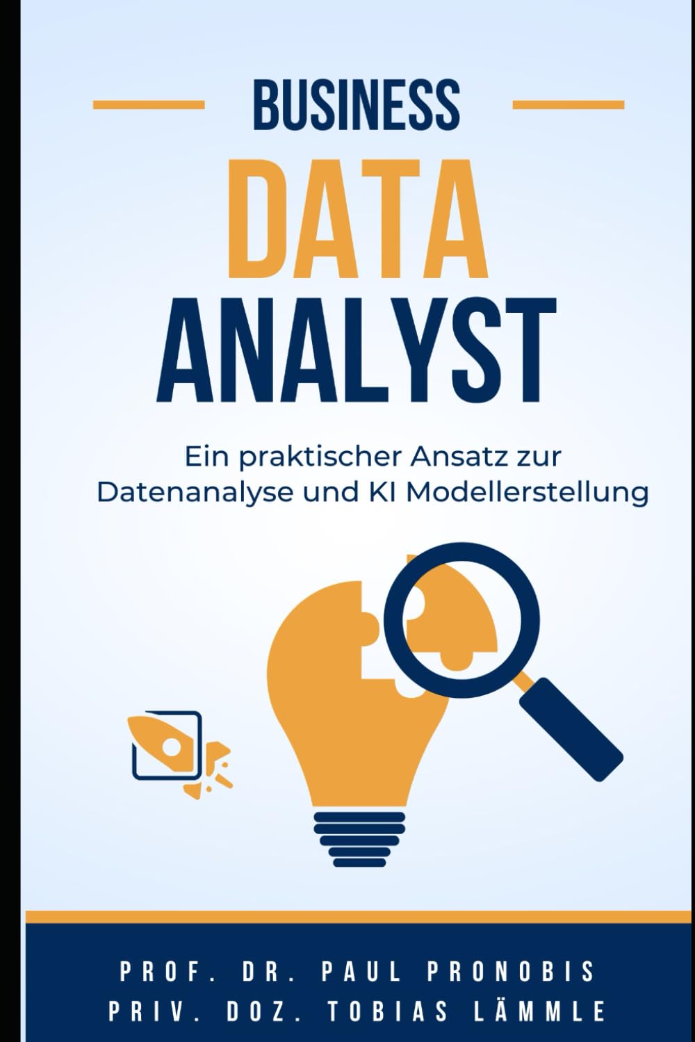 Data Analysis und Machine Learning: Ein praktischer Ansatz zur Datenanalyse und KI Modellerstellung