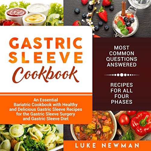 Gastric Sleeve Cookbook An Essential Bariatric Cookbook