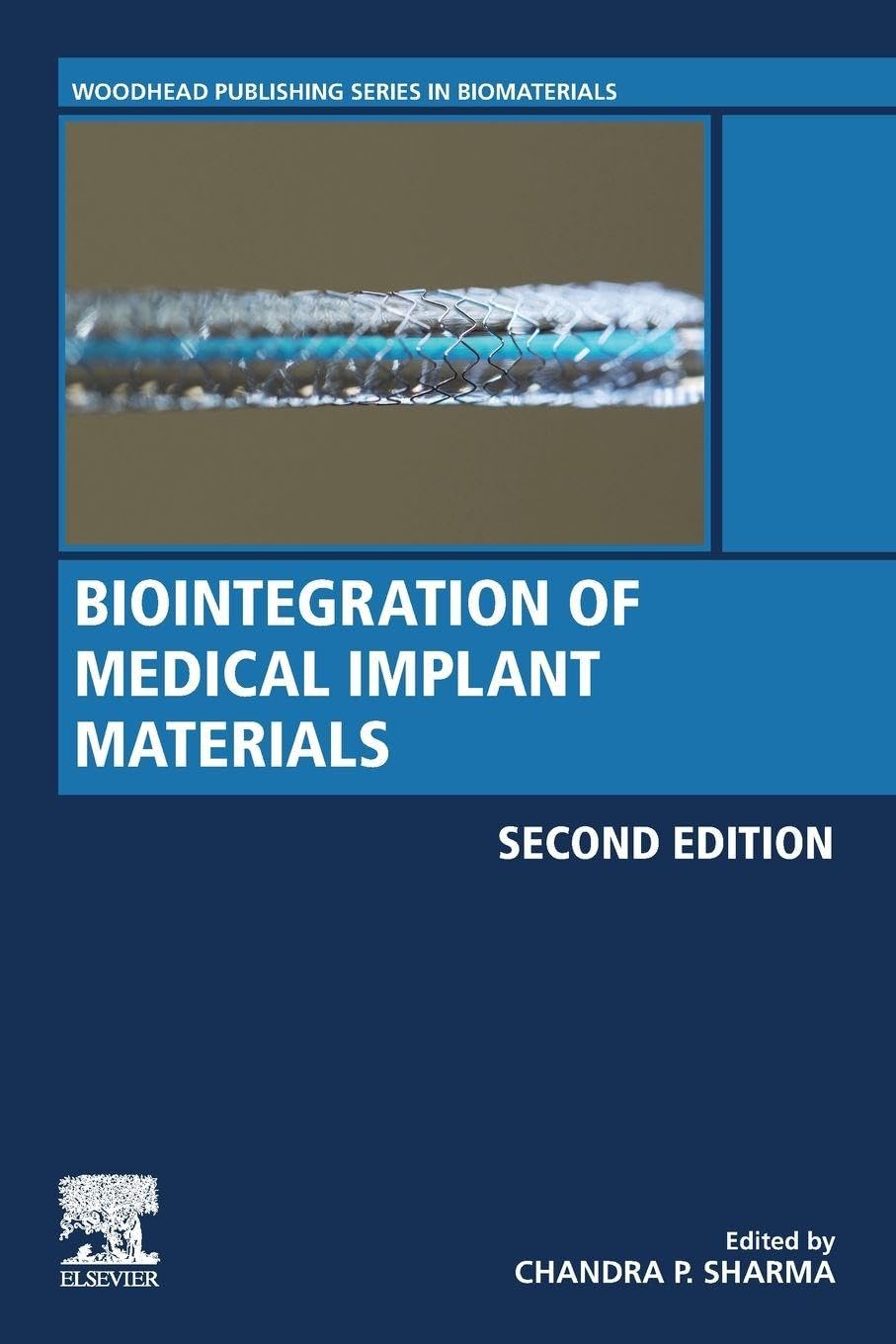Biointegration of Medical Implant Materials by Chandra P. Sharma - 9780081026809