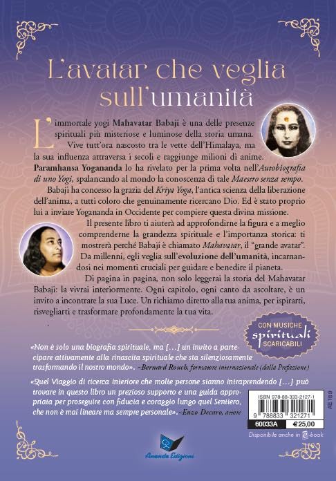 Babaji. Lo yogi immortale dell'Himalaya. Basato sugli insegnamenti di Paramhansa Yogananda. Con musiche scaricabili