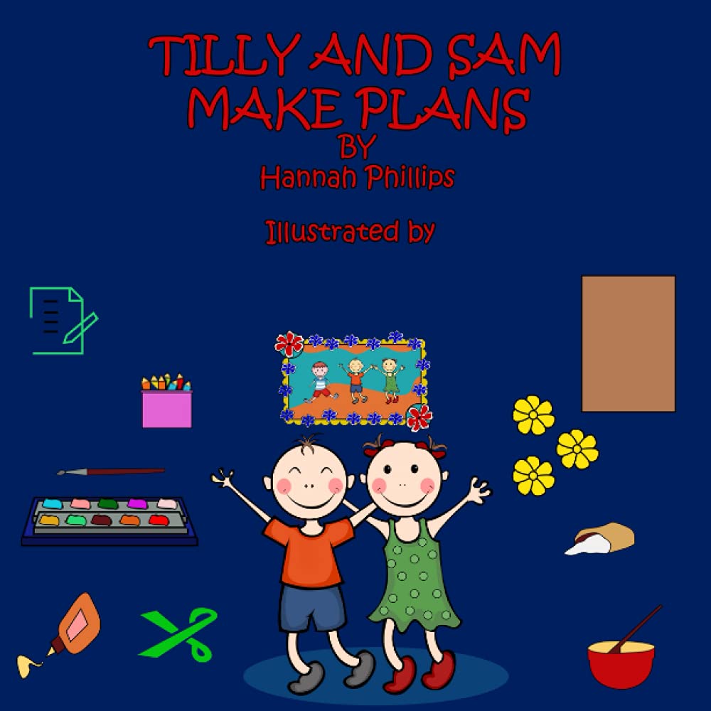 Tilly and Sam Make Plans: USA Version