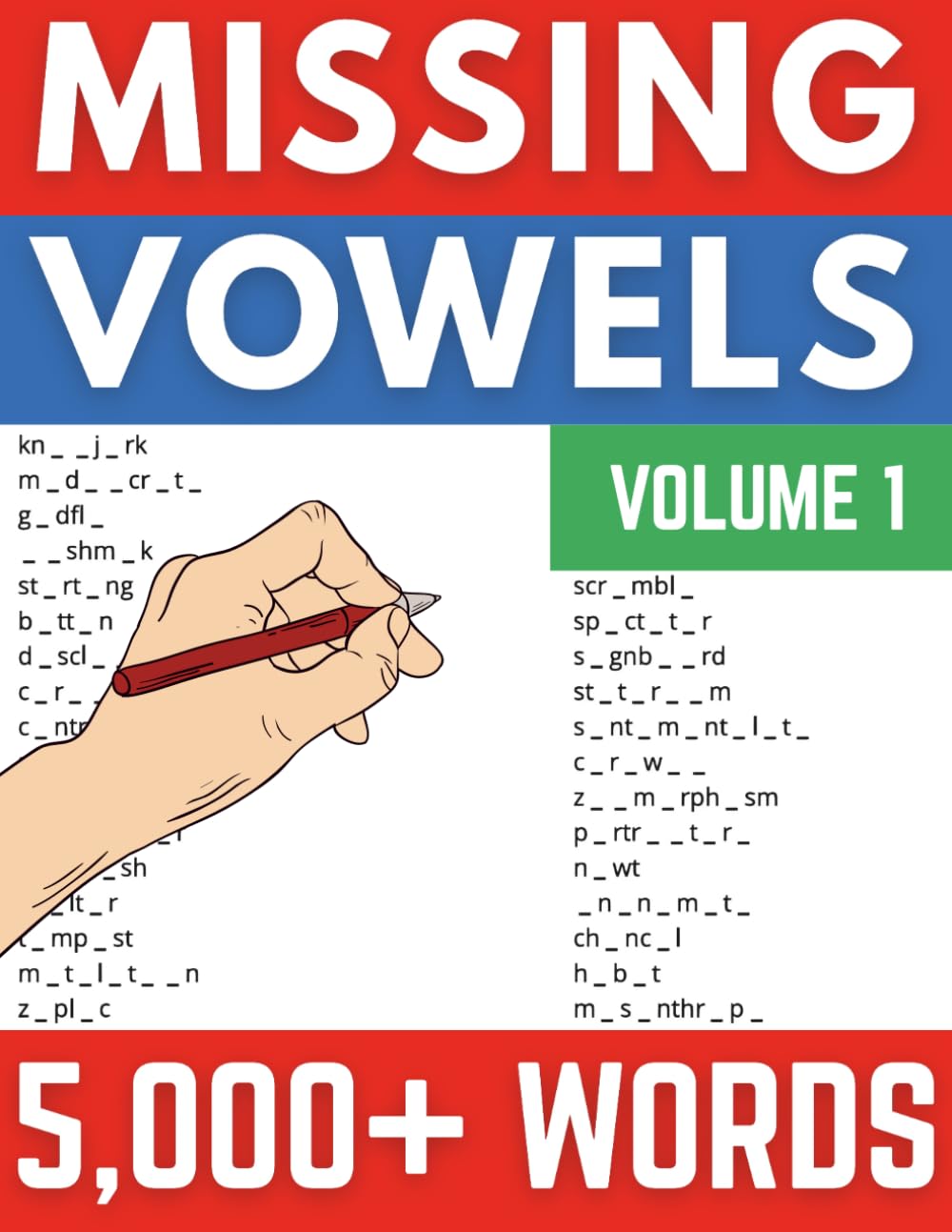 2025 Missing Vowels Large Print Puzzle Book: 5000+ Fun Brain Teaser Challenges for Teens, Adults and Seniors