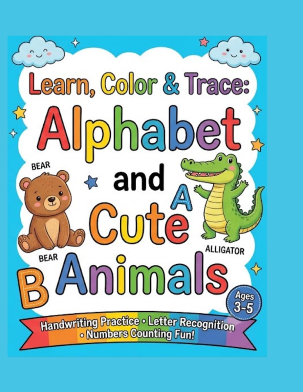 Learn, Color & Trace: Alphabet and Cute Animals