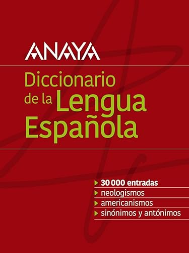 Diccionario Anaya de la Lengua (VOX - Lengua Española - Diccionarios Escolares)