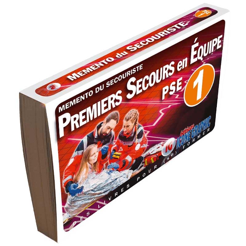 Mémento du secouriste Premiers Secours en Équipe Niveau 1 - PSE1