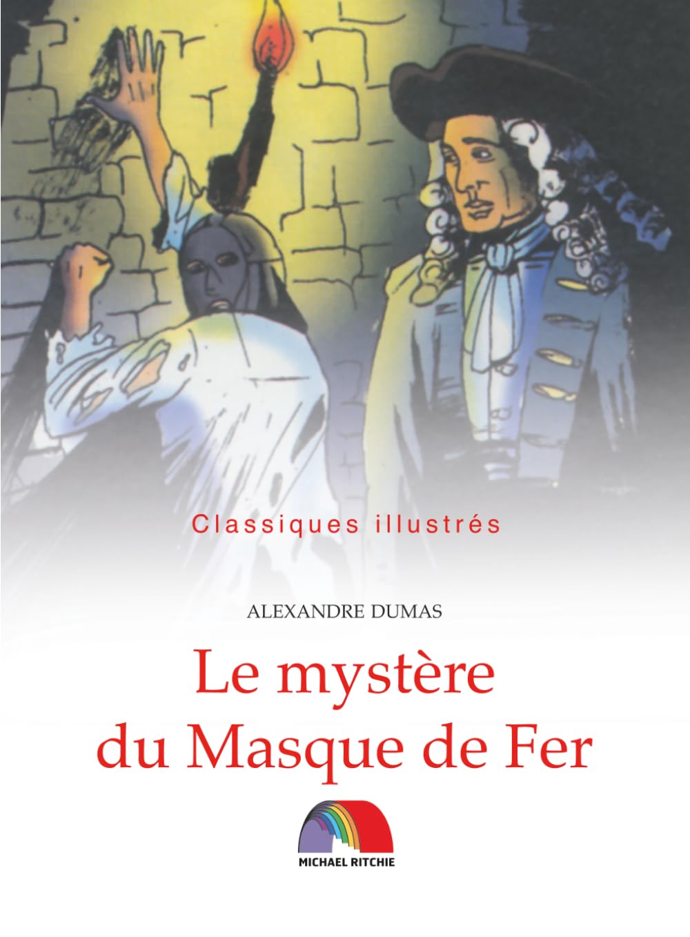 Le mystère du Masque de Fer