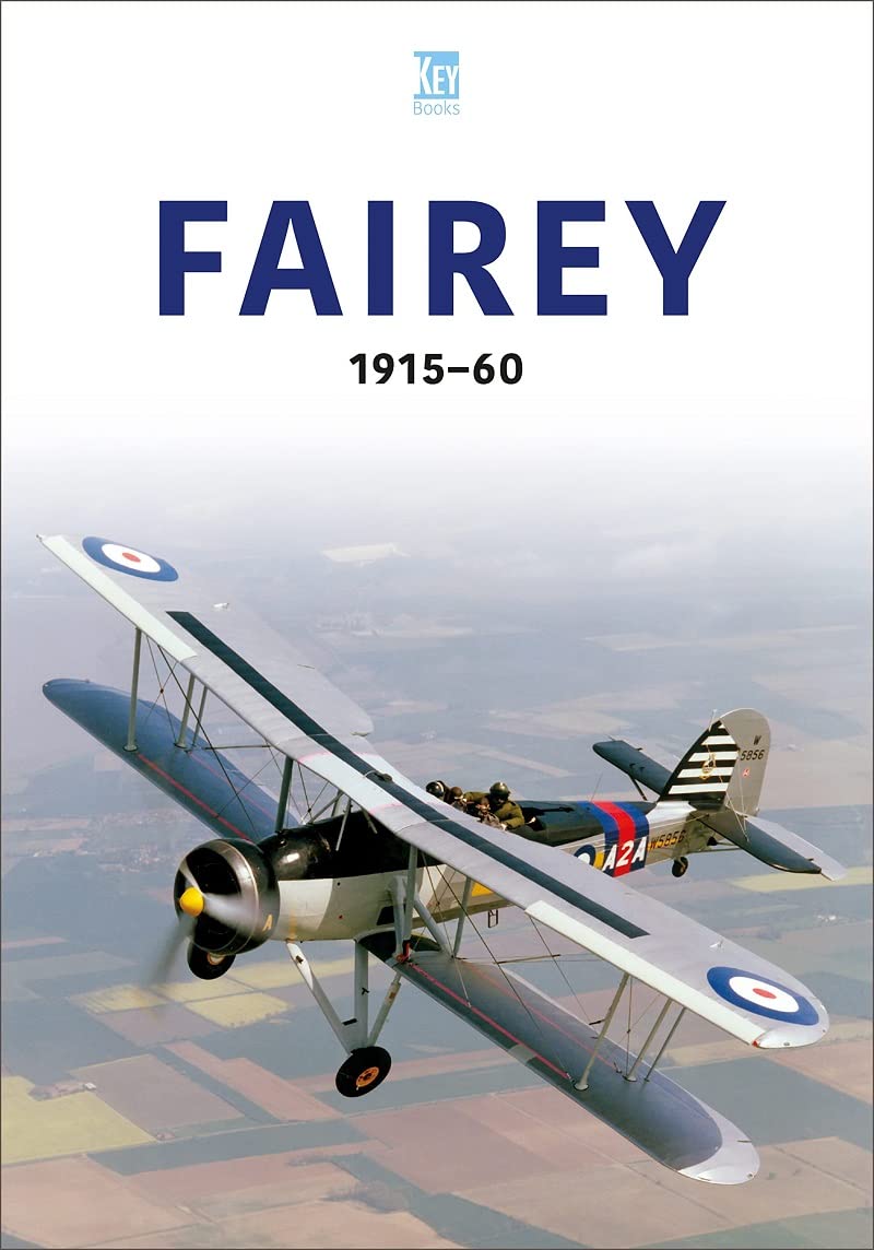 Fairey 1915-60 (Aviation Industry Series)