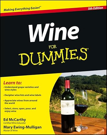 Wine for Dummies: Fifth Edition