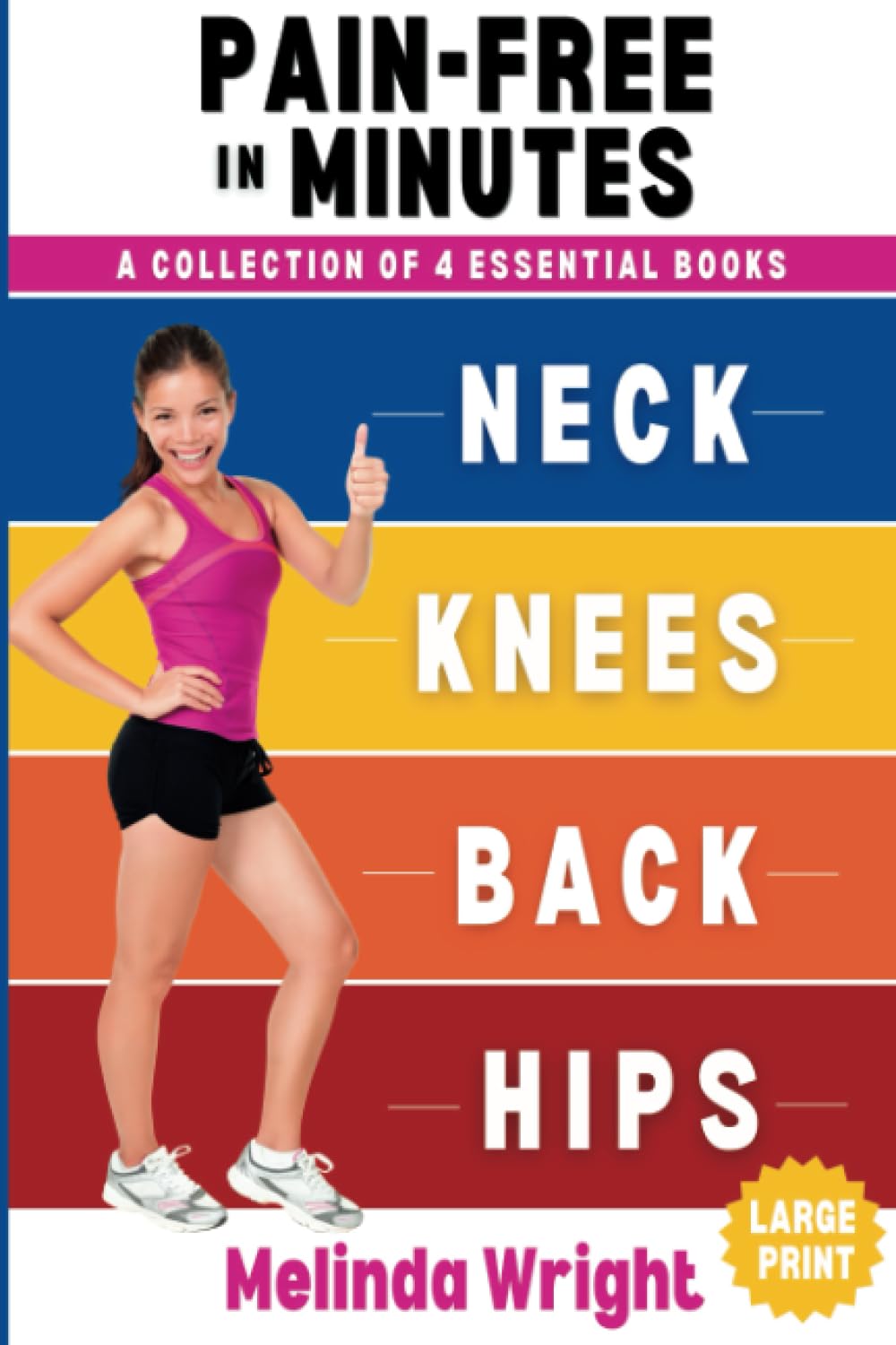 Pain-Free in Minutes: A Collection of 4 Essential Books