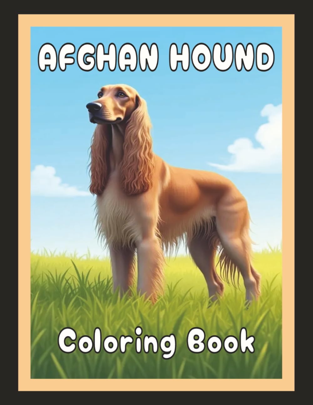 Afghan Hound Coloring Book: Realistic Dog & Puppy Picture Pages with 60 Lined Drawings of Doggy Outdoor Adventures in Park, Mountain, City, Lake, ... Scenes + More | Art Gift for Kids and Adults