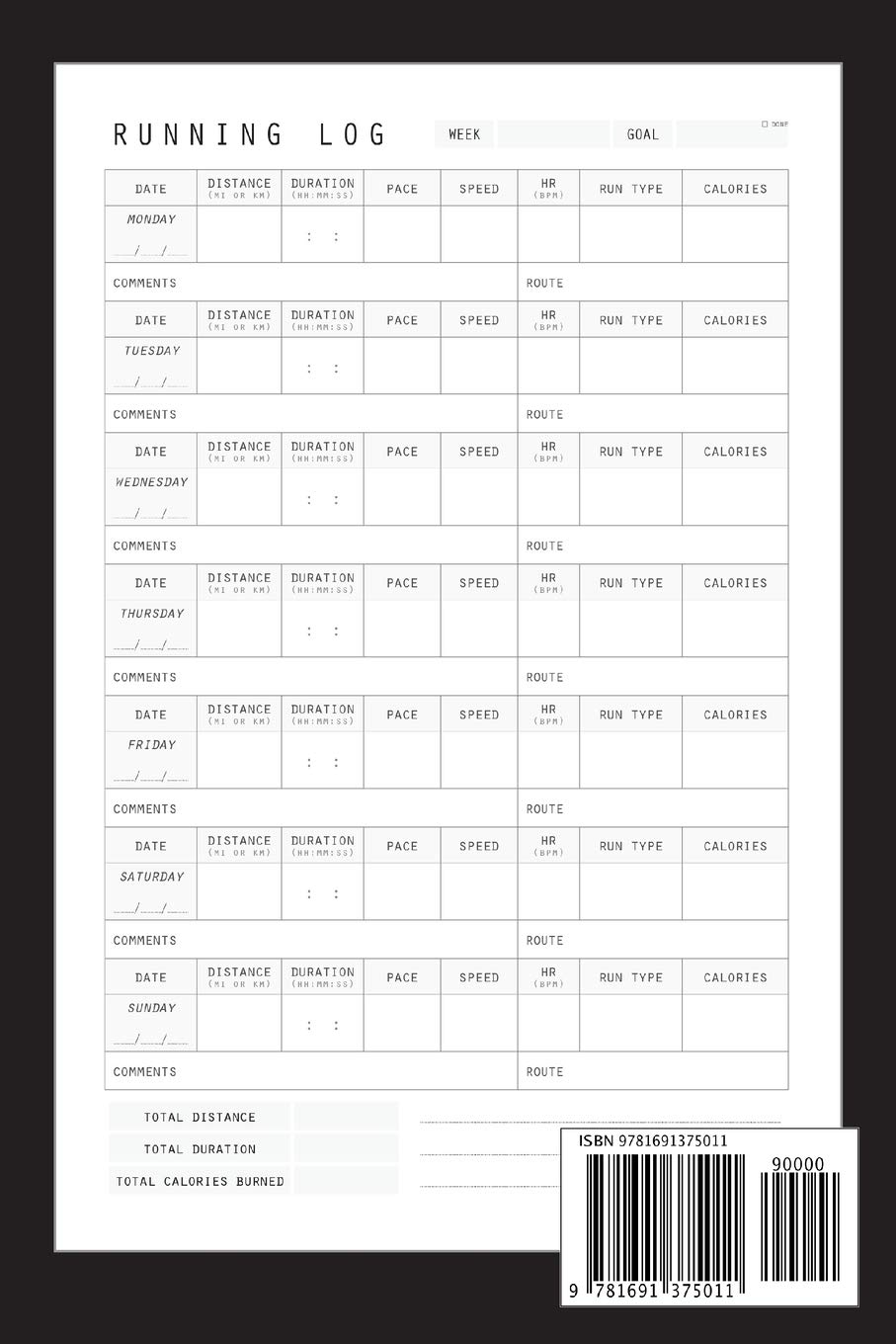 Running Log Book: Complete Runner's Weekly and Daily Training Log Book | Running Sport Exercise Journal Notebook Logbook | Fitness Diary | Track ... and Route |Get motivated to become the runner image 2 of 2 1691375012
