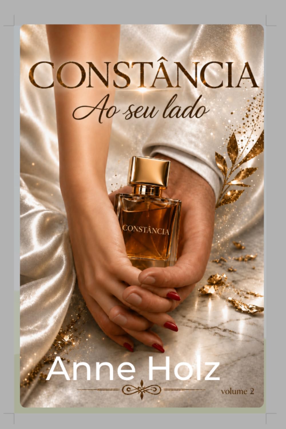 Constância: Ao seu Lado: 2