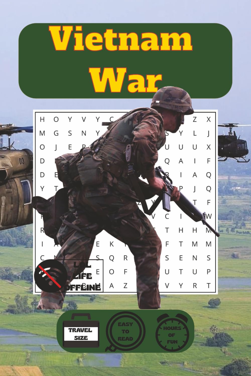 Vietnam War Word Search: 48 Puzzles to Honor One of America's Greatest Conflicts (Modern Warriors)
