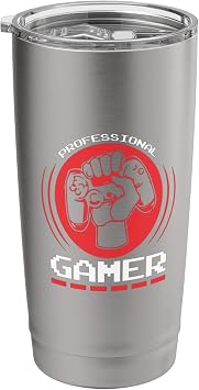 Professional Gamer Funny Gaming Quotes Gift for Players Stainless Steel Insulated Tumbler