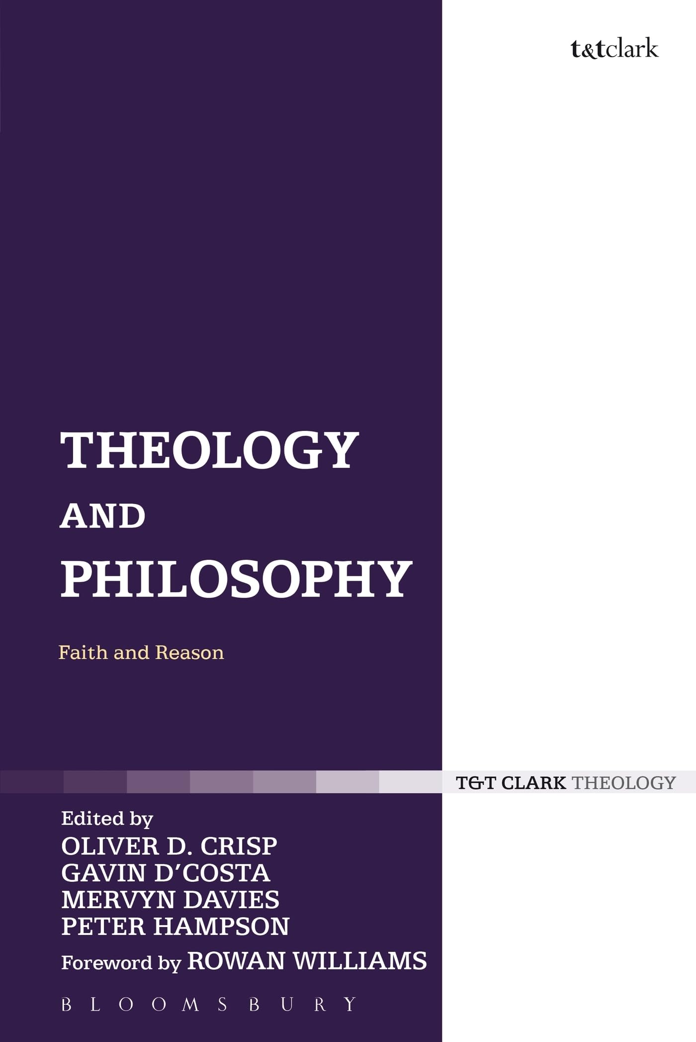 Theology and Philosophy: Faith And Reason (Religion and the University)
