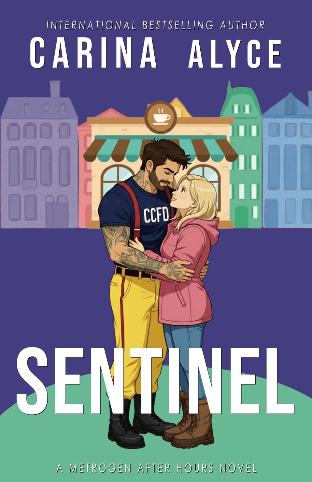 Sentinel: A Steamy Grumpy Sunshine Medical Romance (MetroGen After Hours)