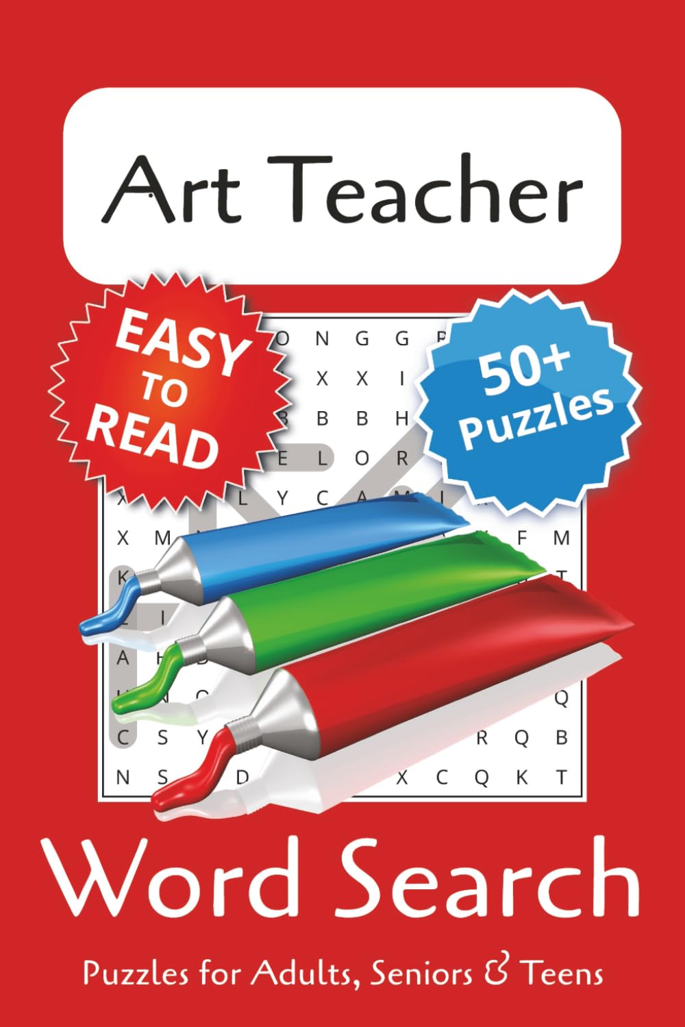 Art Teacher Word Search Puzzle Book: Art Teacher Themed Word Searches with Easy to Read Print | 6x9 inches, 110 pages | 50+ Puzzles